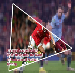 Betting on premier league
